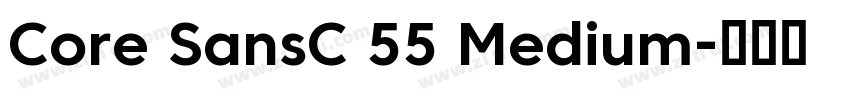 Core SansC 55 Medium字体转换